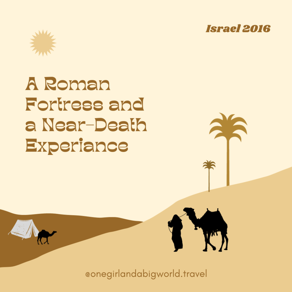 A Roman Fortress and a Near Death Experience – Merry Christmas&nbsp;Everyone!